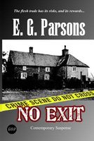 Cover of No Exit by E.G. Parsons