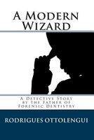 Cover of A Modern Wizard by Rodrigues Ottolengui