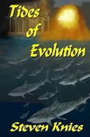 Cover of Tides of Evolution by Steven Knies