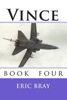 Cover of Vince: Book Four by Eric Bray