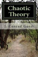 Cover of Chaotic Theory by J. Conrad Guest