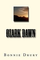 Cover of Ozark Dawn by Bonnie Drury