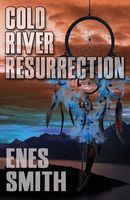 Cold River Resurrection