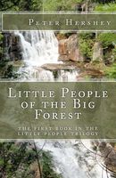 Cover of Little People of the Big Forest by Peter Hershey