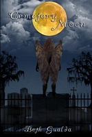 Cover of Cemetery Moon by Beth Gualda