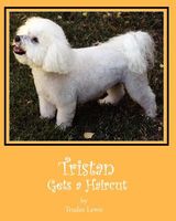 Cover of Tristan Gets a Haircut by Trudee Lewis