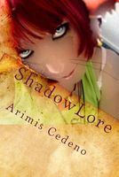 Cover of Shadowlore by Arimis Cedeno