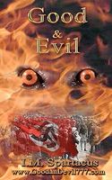 Cover of Good and Evil by I.M. Spartacus