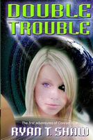 Cover of Double Trouble by Ryan T. Shaw