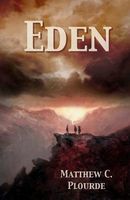 Cover of Eden by Matthew C. Plourde