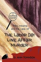 Cover of Mrs. Modine and the Case of the Labor Day Love Affair Murder by D. Ann Johnson