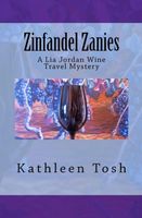 Cover of Zinfandel Zanies by Kathleen Tosh