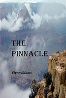 Cover of The Pinnacle by Glynn Adams