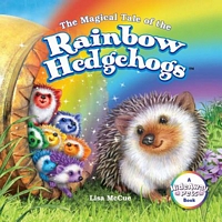 The Magical Tale of the Rainbow Hedgehogs