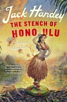 The Stench of Honolulu