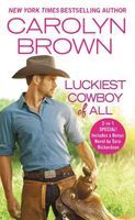 The Luckiest Cowboy of All