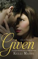 Cover of Given by Kelli Maine