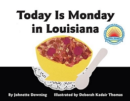 Today Is Monday in Louisiana Board Book
