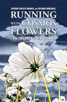 Cover of Running with Cosmos Flowers by Shizumi Manale; Richard Marshall