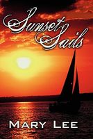 Cover of Sunset Sails by Mary Lee