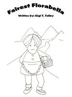 Cover of Fairest Florabella by Gigi T. Talley