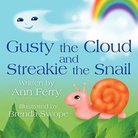 Gusty the Cloud and Streakie the Snail