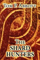 The Shard Hunters