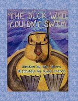 Cover of The Duck Who Couldn't Swim by Rita Pierro