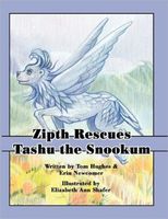 Zipth Rescues Tashu the Snookum