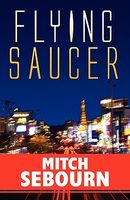 Cover of Flying Saucer by Mitch Sebourn