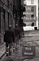Life Before, After, and Again