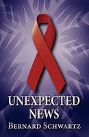 Cover of Unexpected News by Bernard Schwartz