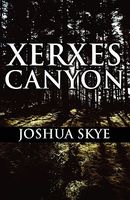 Cover of Xerxes Canyon by Joshua Skye