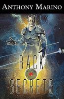Cover of Back Secrets by Anthony Marino
