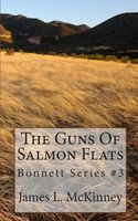 Cover of The Guns of Salmon Flats by James L. McKinney