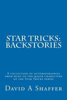 Cover of Star Tricks: Backstories by David A. Shaffer