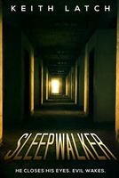 Cover of Sleepwalker by Keith Latch