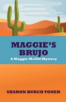 Cover of Maggie's Brujo by Sharon Burch Toner