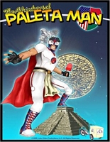 Cover of The Adventures of Paleta Man by Paul Ramirez; Matthew Ramirez