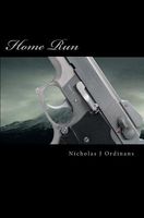 Cover of Home Run by Nicholas J. Ordinans