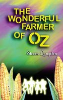 Cover of The Wonderful Farmer of Oz by Steven Langston