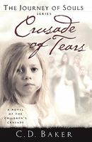 Cover of Crusade of Tears by C.D. Baker