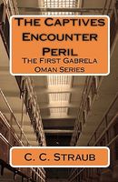 Cover of The Captives Encounter Peril by C.C. Straub