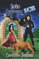 Cover of Isis, Codename Ice by Caroline Bonham