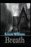Cover of Breath by Krissie Williams