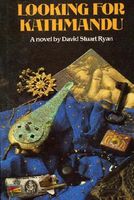 Cover of Looking for Kathmandu by David Stuart Ryan