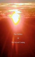 Cover of The Children of the Second Coming by Dwayne Paul Carlin