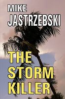 The Storm Killer