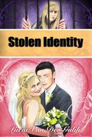 Cover of Stolen Identity by Lucia Van Der Gulik