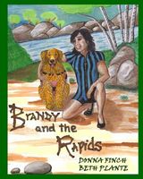Cover of Brandy and the Rapids by Donna L. Finch